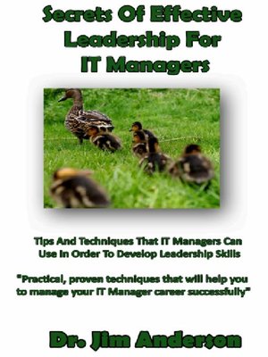cover image of Secrets of Effective Leadership for IT Managers